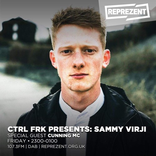 Reprezent Radio Sammy Virji x Cunning