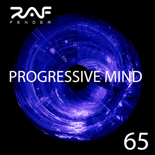 Stream Raf Fender Progressive Mind 65 by Raf Fender | Listen online for ...