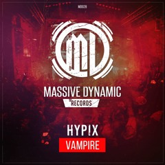 Hypix - Vampire (Official Preview)