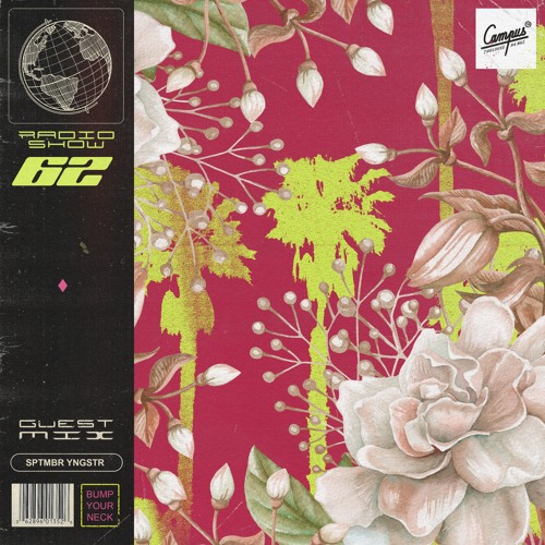 Bump Your Neck Radio #62 // sptmbr yngstr Guest Mix