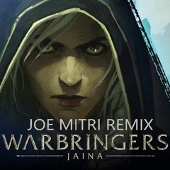 Warbringers   Jaina (Joe Mitri Remix) - World Of WarCraft