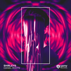 Daniel Roots - Shirleys (Radio Edit)