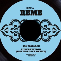 Ian Wallace - Superstition (Remix) SNIP