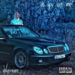 do you love me?