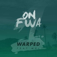 Warped Feat MEL On Fwa  (44outdoors.com)