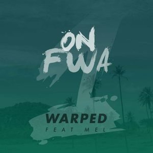 Warped Feat MEL On Fwa  (44outdoors.com)
