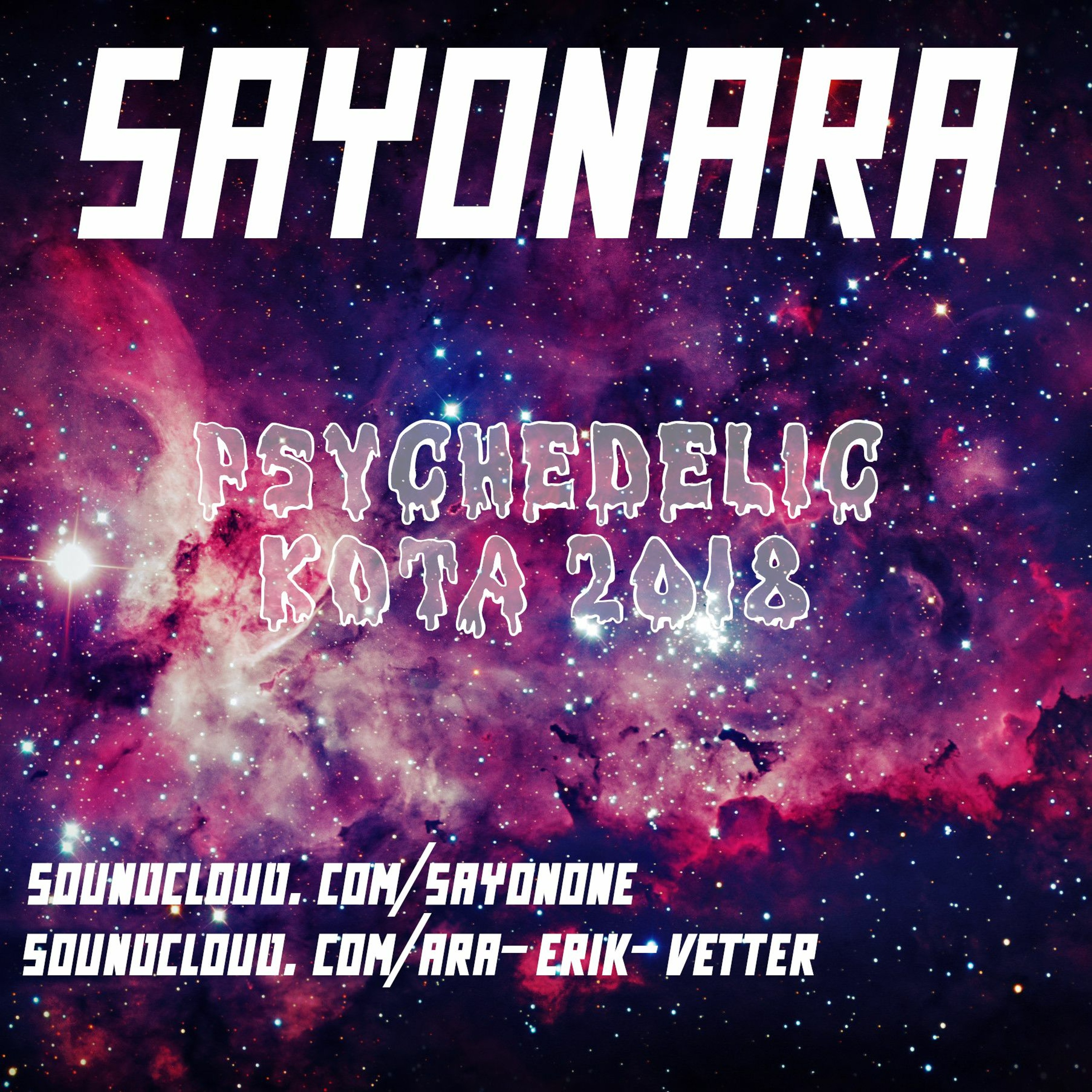 Sayonara @ Psychedelic Kota 2018 episode artwork