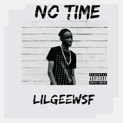 No Time(prod Wazi)