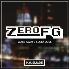 ZeroFG - Walk Away