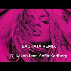 Dj Kakah - Toxic (Bachata version) cover by Sofia Karlberg