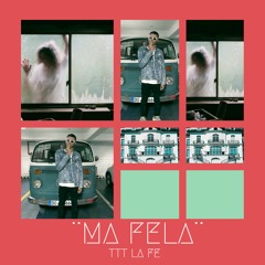 TTT LA FE - MA FELA (official audio)
