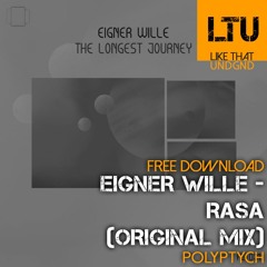 Free Download: Eigner Wille - Rasa (Original Mix) | Polyptych