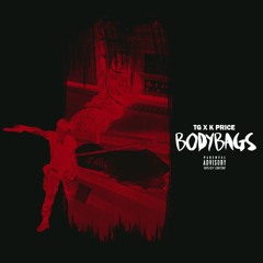TG - Body Bag ft. K Price