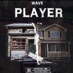 Wave - Player