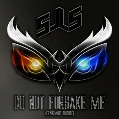 Do not forsake me (Eranomous Tribute)