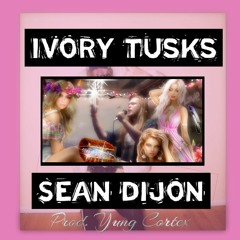 Ivory Tusks (Prod. YUNG CORTEX)