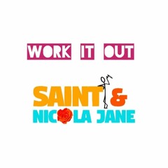 Work it Out Featuring Nicola Jane