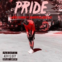 Pride (feat. Bankroll4L)