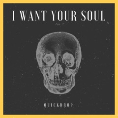 Quickdrop - I Want Your Soul (AlejZ & Xtance Remix)