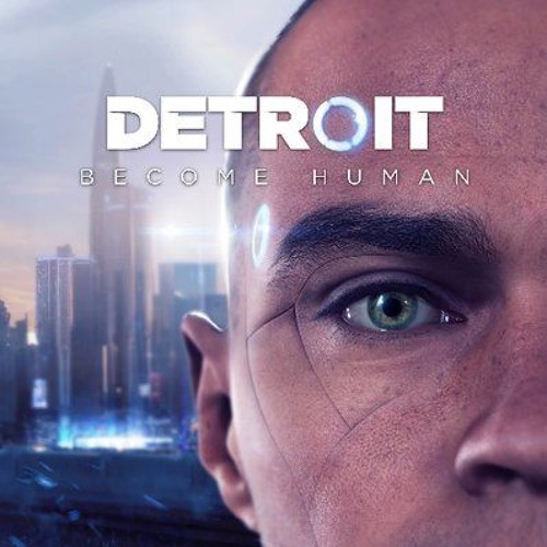 Detroit Become Human Opening Theme By Trusc Detroit Become Human Opening Theme By Trusc