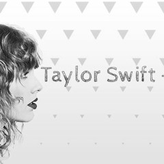 Taylor Swift - YRIL (ProtonBay Remix)