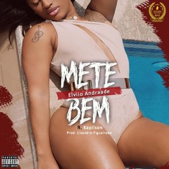 Elviio Andraade - Mete Bem (ft Kapilson)