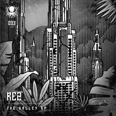 REZ - The Valley EP  [out on Deep, Dark & Dangerous]