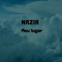 Nazia - Meu Lugar
