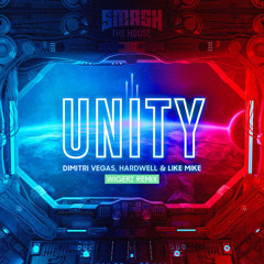 Dimitri Vegas, Hardwell⁠ & Like Mike - Unity (Wigerz Remix)