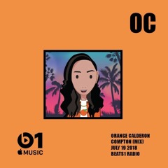 DJ Orange Calderon - Young Compton (MIX) on Beats1