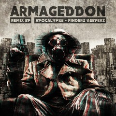 Adam Bomb & NASTALGIX - Apocalypse (Finderz Keeperz Remix)