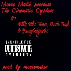 Cinematic Cypher #1 (feat. Niko Torres, Budo Funk & YoungSaiyanRo) (prod. Moviemaker)