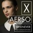 Whenever (feat. Conor Maynard) [Aerso Remix]