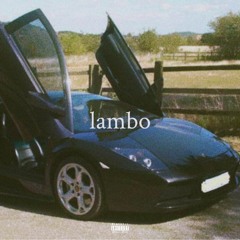 Lambo (Ft. DXVE)