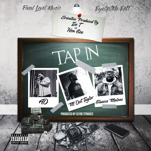 TAP IN Featuring AD, & Glasses Malone