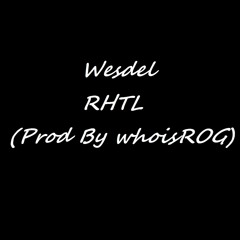 RHTL (Prod By whoisROG)