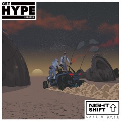 Night Shift - Late Nights Ft Seta
