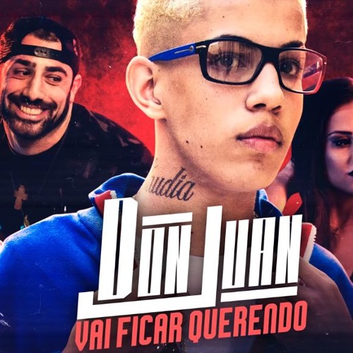 MC DonJuan - Vai Ficar Querendo