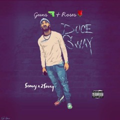 2sway- Guns & Roses produced by SemajRegah