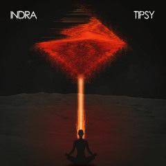 Indra - Tipsy