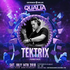 Tektrix Live @ Qualia 7/14/18