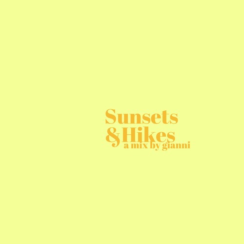 Sunsets & Hikes (mix)