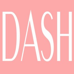 DASH (prod. $umeenk)