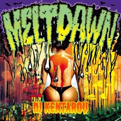 MELT DAWN