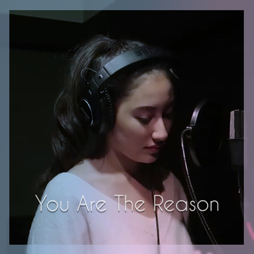 Stream You Are The Reason - Calum Scott(cover by Alexandra Porat) by ꓥhmad  | Listen online for free on SoundCloud
