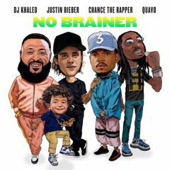 DJ Khaled - No Brainer (Jacob Remix) ft. Justin Bieber, Chance the Rapper, Quavo