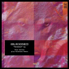 Alex Kennon - Misdeed (Ninetoes Remix)
