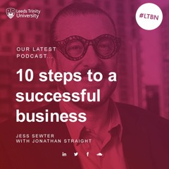 10 steps to a successful business - with Jonathan Straight