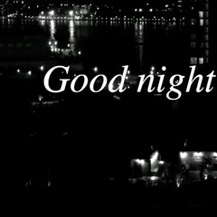 Good Night, Sleepless City
