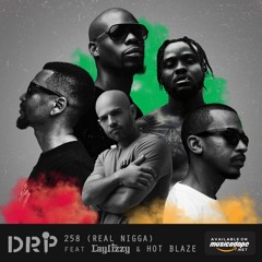 DRP feat. Laylizzy & Hot Blaze - 258 (Real N*gg*)